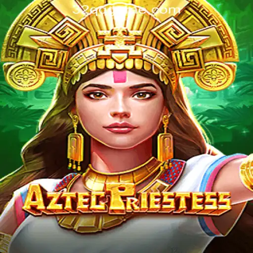 Discover the Exciting World of AztecPriestess at 32QQ: The Casino with Fast Withdrawals