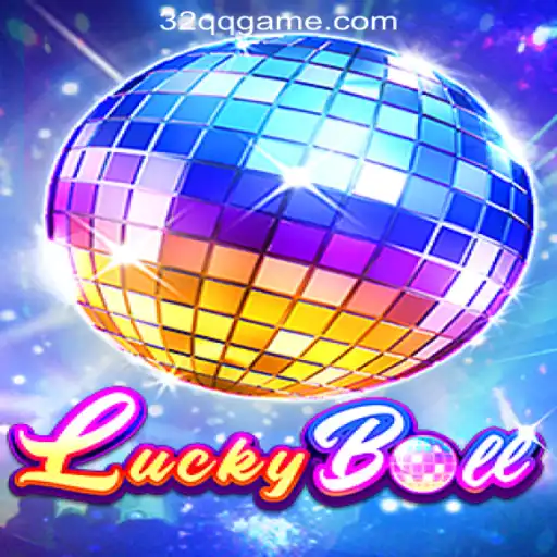 LuckyBall - A Revolutionary Gaming Experience with 32QQ Cassino Com Saque Rápido